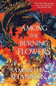 Book Review: Among The Burning Flowers